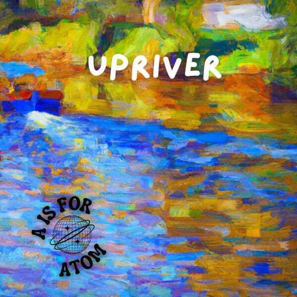 Cover art for Upriver