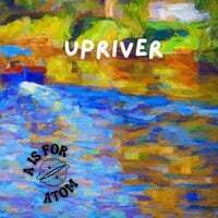 Upriver